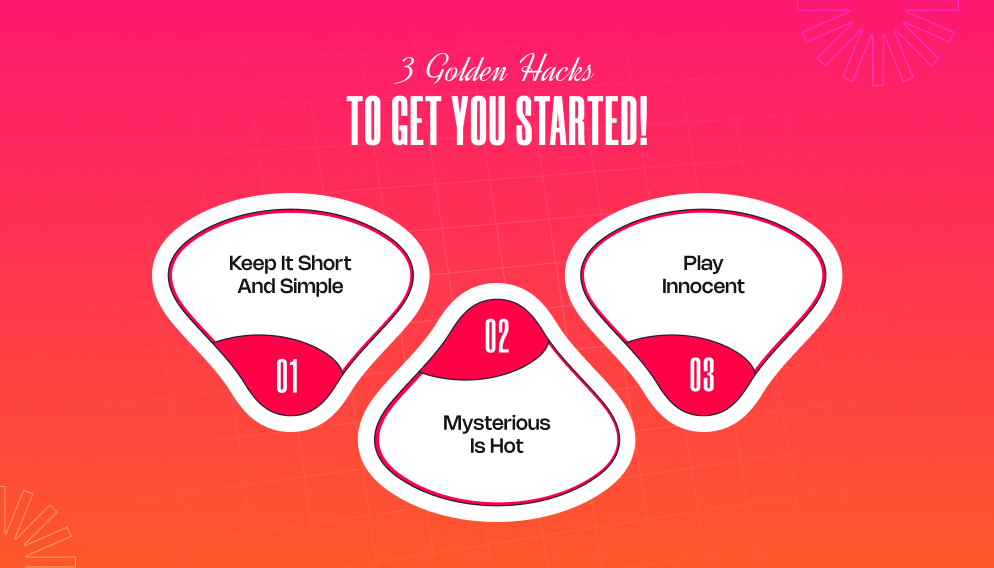 How To Start A Conversation With A Guy On Dating Apps_ 3 Golden Hacks To Get You Started!