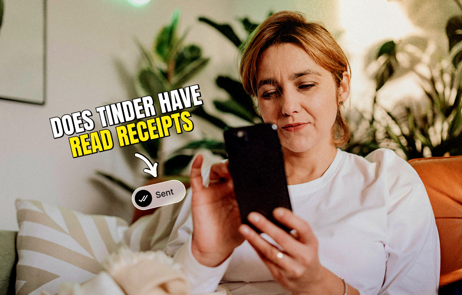 Does Tinder have read receipts