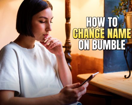 how to change name on Bumble