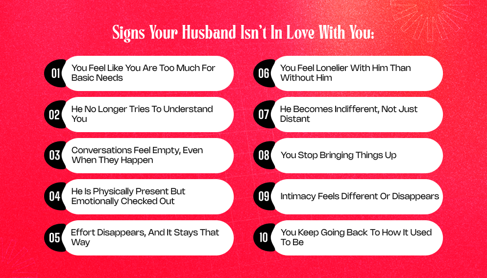 here to look for the signs your husband isn&rsquo;t in love with you