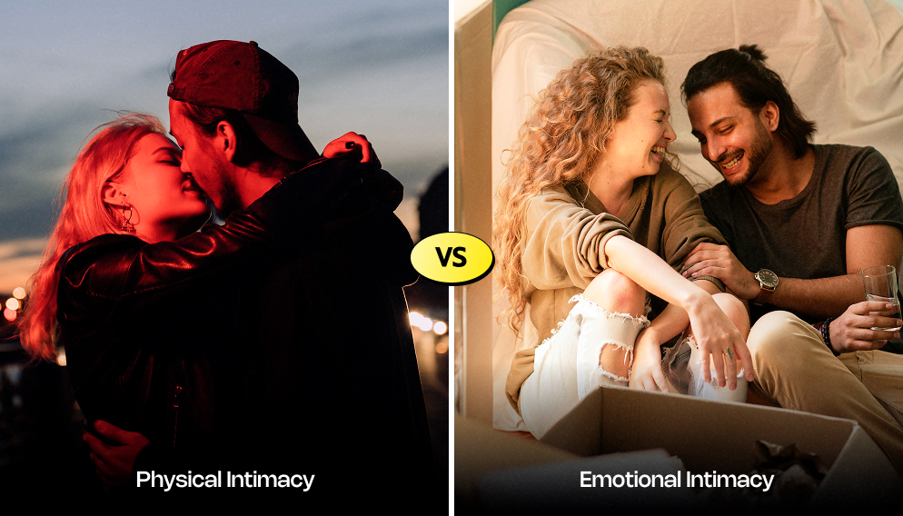 Physical Intimacy Vs. Emotional Intimacy