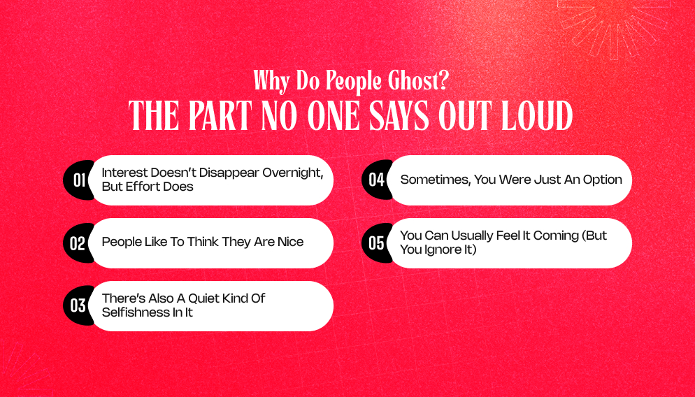 Why Do People Ghost? The Part No One Says Out Loud