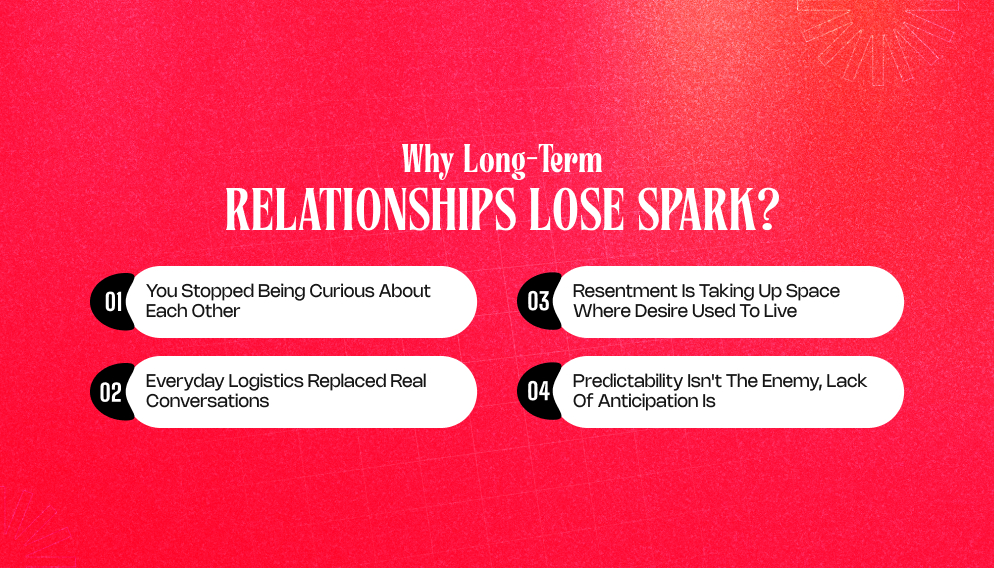 Why Long-Term Relationships Lose Spark